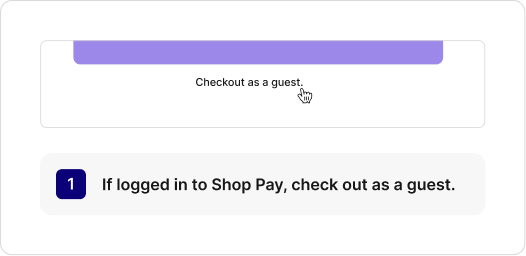 Step 1: Check out as a guest