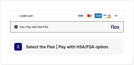 Step 2: Select Flex Pay with HSA/FSA